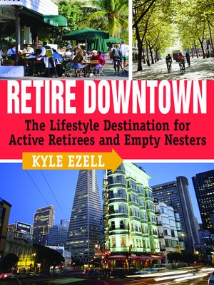 cover image of Retire Downtown